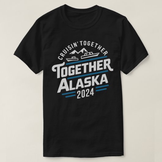 cruisen samen alaska 2024 vakantiereis TShirt (Design voorkant)
