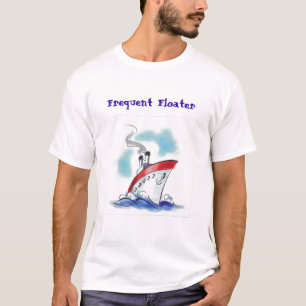 cruiseschip1, Frequent Floater T-shirt