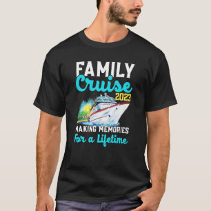 Cruiseschip voor de familie 2023 die herinneringen t-shirt