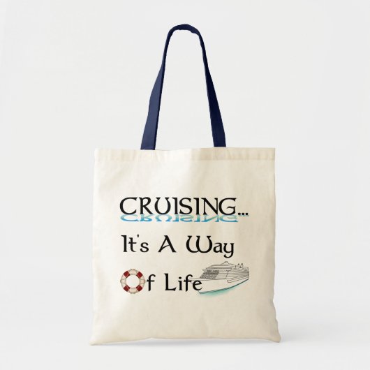 Cruiseuse... Een manier van leven Tote Bag (Voorkant)