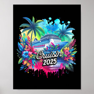 Cruisin' 2025 Cruise Vakantie Familie Reis Cruisen Poster