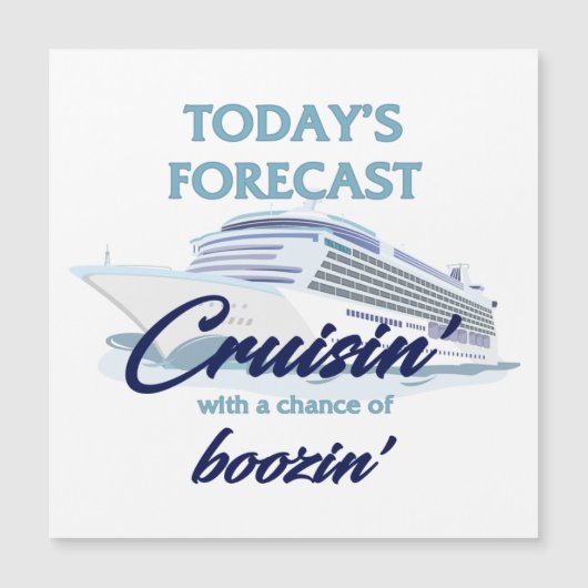 Cruisin' & Boozin' Square Cruise Door Magnet (Devant)