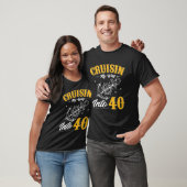 Cruisin My Way in 40 Funny 40th Birthday Cruise T-shirt (Unisex)