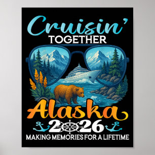 Cruisin Together Alaska 2026 Groep Alaska Cruise Poster