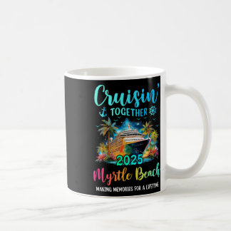 Cruisin' Together Myrtle Beach 2025 Familiekruisto Koffiemok