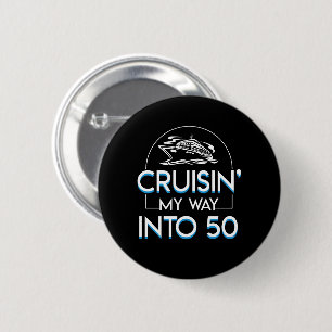 Cruisin Way naar 50th Birthday Cruising Ronde Button 5,7 Cm