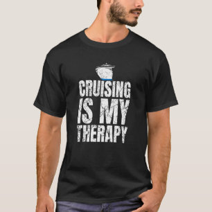 Cruising is mijn therapiecruiseschip t-shirt