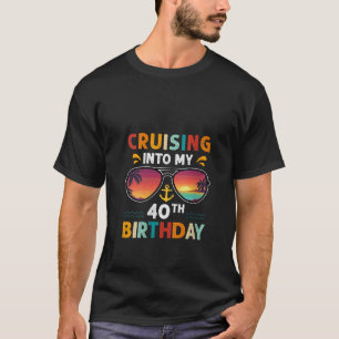 Cruising naar mijn 40e verjaardag 40 jaar oude cru t-shirt