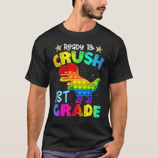 Crush 1st grade dinosaur Pop het vindt terug naar  T-shirt (Voorkant)