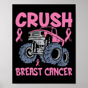Crush Borstkanker Awareness Truck Roze Vrouwen Man Poster