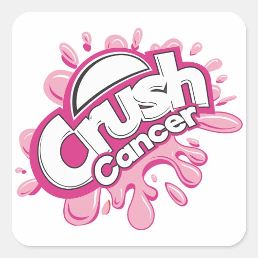Crush Cancer Ondersteuning Vierkante Sticker (Voorkant)
