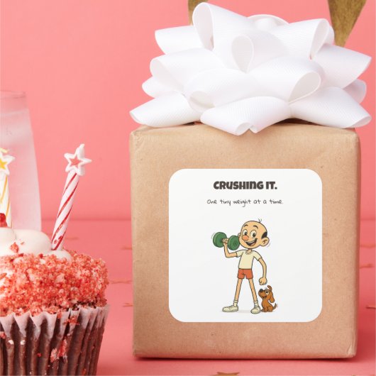 Crush It - Een klein gewicht per keer Vierkante Sticker (Feest)