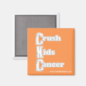 "Crush Kids Cancer" Aimant orange (Recto/Verso)