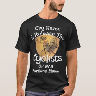 Cry Havoc Cyclisten Oorlogsfietswinkel T-shirt