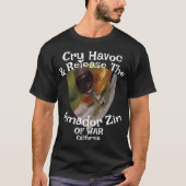 Cry Havoc Release Amador Zin War California T-shirt (Voorkant)