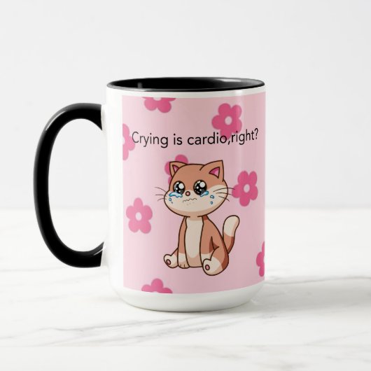 Crying Is Cardio, Right? | Cute Crying Cat Design Mok (Links)