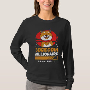 Crypto DogeCoin Millionaire Loading T-shirt