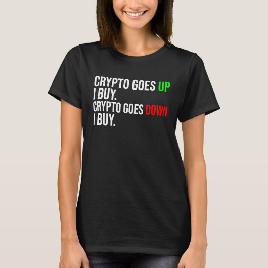 Crypto Goes Funny Bitcoin Cryptocurcy T-shirt (Voorkant)