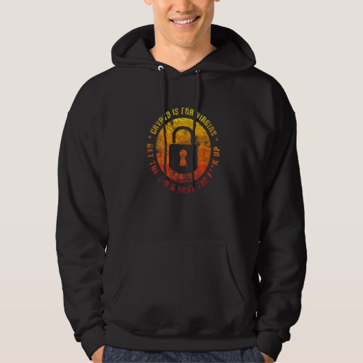 Crypto is voor Virgins Funny Meme Cryptocurrency Hoodie (Voorkant)