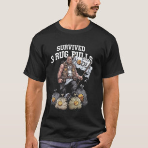 Crypto mème pièce drôle T-shirt HODL Degré Vie Cry