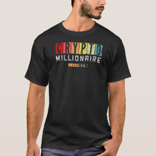 Crypto Millionaire Loading Bitcoin Etheru T-shirt