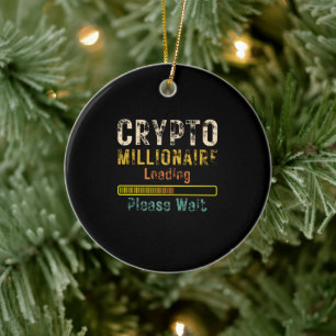 Crypto Millionaire Loading retro  Keramisch Ornament