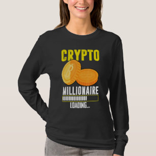 Crypto Millionaire Loading T-shirt