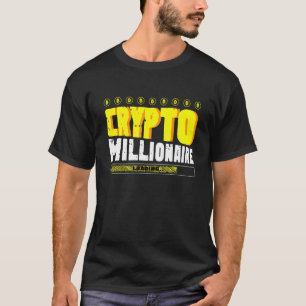 Crypto Millionaire Wealthy Persoon T-shirt