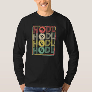 Cryptocurrency Hodl Crypto Bitcoin Btc Krypto T-shirt