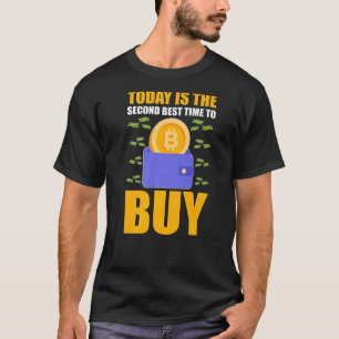 Cryptocurrency vandaag is de tweede beste tijd om t-shirt
