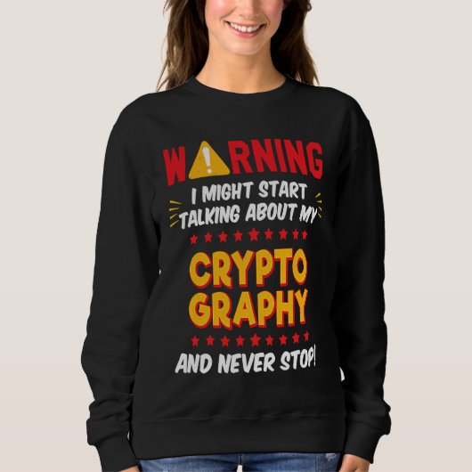 Cryptography Cipher Hacker Joke Graphic Trui (Voorkant)