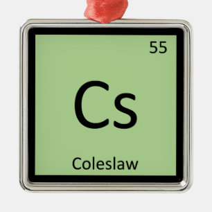Cs - Coleslaw Chemistry Periodic Table Symbol Metalen Ornament
