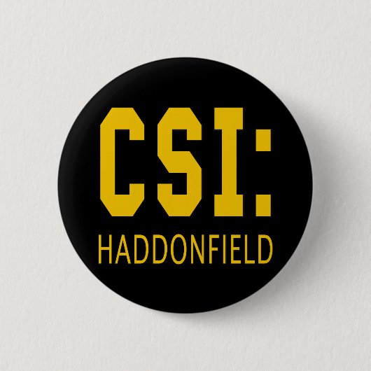 CSI: Haddonfield IL-producten Ronde Button 5,7 Cm (Voorkant)