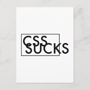 CSS-SUCKS BRIEFKAART