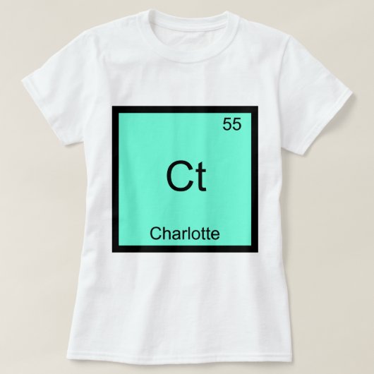 Ct - T-Shirt de chimie élémentaire drôle de Charlo (Design devant)