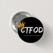 CTFOD_Een stap tegelijk Ronde Button 3,2 Cm (Voorkant /achterkant)