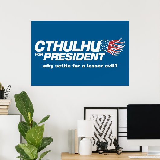 Cthulhu pour Poster du Président (Bureau à domicile)