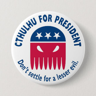 Cthulhu voor President Ronde Button 7,6 Cm