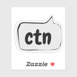 ctn Speech Bubble - Can't talk now Vinyl Sticker