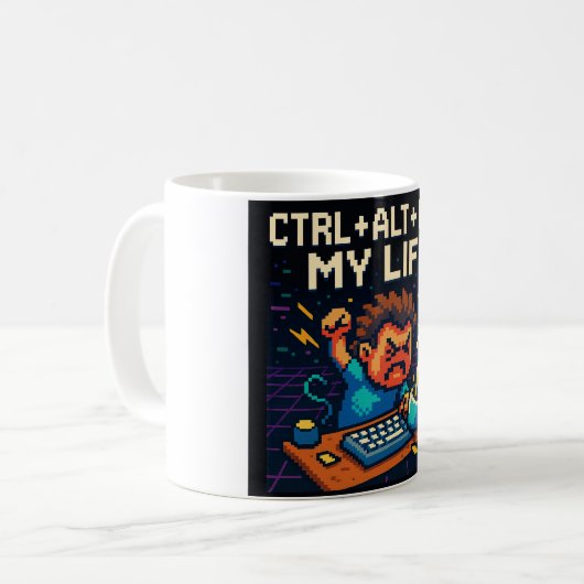 CTRL - ALT - DEL MY LIFE MUG (Devant gauche)