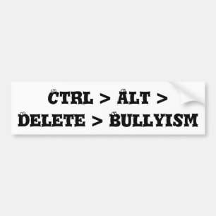 Ctrl > Alt > Delete > Pesten - Tegen Pestgedrag Bumpersticker