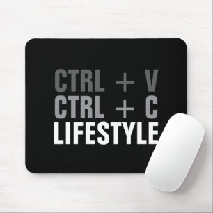 CTRL + C, CTRL + V Levensstijl Muismat