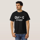 Ctrl + C Kopieer Grappige Tech Programmeur T-Shirt (Voorkant volledig)