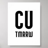 CU TMRRW - minimalistic typography poster (Devant)