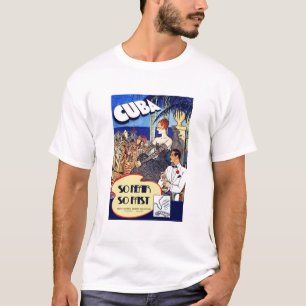  Cuba, zo dichtbij zo snel reizen T-shirt