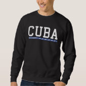 Cuban Flag Cuba Pride Cuba Travel Proud Cuban Cuba Trui (Voorkant)