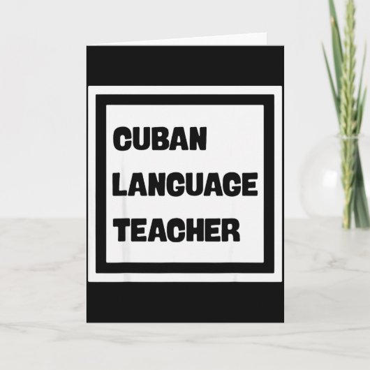 Cuban Language Teacher  Kaart (Voorkant)