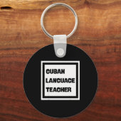 Cuban Language Teacher  Sleutelhanger (Voorkant)