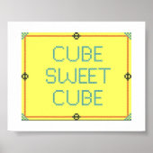 Cube Sweet Cube | Humor werkplek Poster (Voorkant)