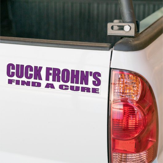 Cuck Frohns Bumpersticker (Op Truck)